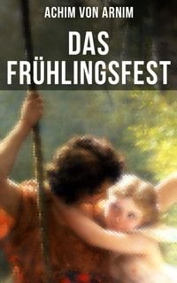 Produktbild: Das Fr&uuml;hlingsfest