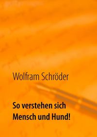 Produktbild: So verstehen sich Mensch und Hund!