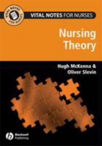Produktbild: Vital Notes for Nurses: Nursing Models, Theories and Practice