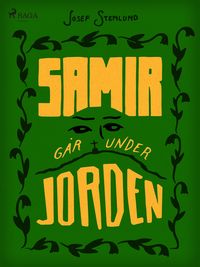 Produktbild: Samir g&aring;r under jorden