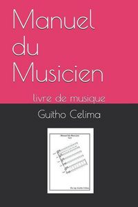 Produktbild: Manuel Du Musicien: Livre de Musique