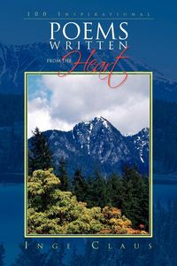 Produktbild: 100 Inspirational Poems Written from the Heart