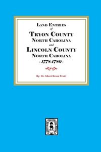Produktbild: Tryon and Lincoln Counties, North Carolina Land Entries, 1778-1780