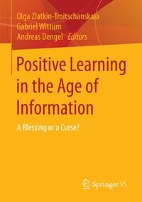 Produktbild: Positive Learning in the Age of Information