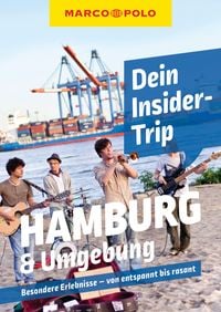 Bild vom Artikel MARCO POLO Insider-Trips Hamburg & Umgebung vom Autor Sonja Anwar