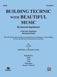 Produktbild: Applebaum, S: Building Technic with Beautiful Music, Bk 4