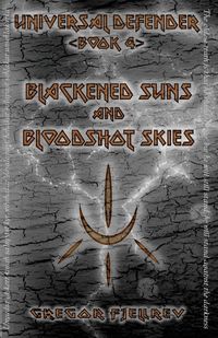 Produktbild: Blackened Suns and Bloodshot Skies