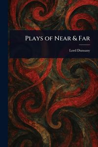 Produktbild: Plays of Near & Far