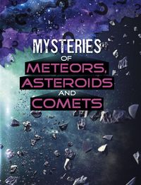 Produktbild: Mysteries of Meteors, Asteroids and Comets