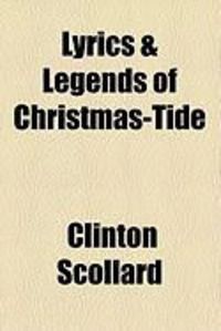 Produktbild: Lyrics & Legends of Christmas-Tide