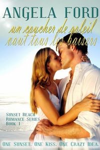 Produktbild: Sunset Kisses : un coucher de soleil vaut tous les baisers