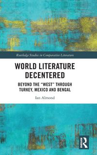 Produktbild: World Literature Decentered