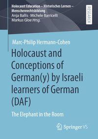 Produktbild: Holocaust and Conceptions of German(y) by Israeli learners of German (DAF)
