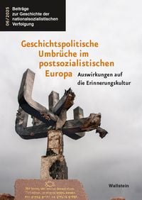 Produktbild: Geschichtspolitische Umbr&uuml;che im postsozialistischen Europa
