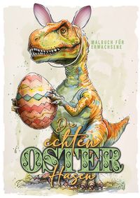 Produktbild: Die echten Osterhasen Malbuch für Erwachsene