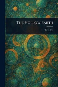Produktbild: The Hollow Earth
