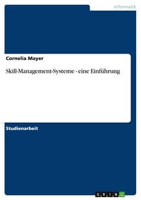 Produktbild: Skill-Management-Systeme - eine Einf&uuml;hrung