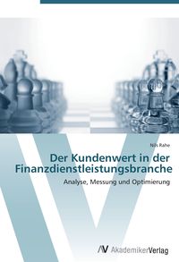 Produktbild: Der Kundenwert in der Finanzdienstleistungsbranche