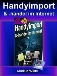 Produktbild: Handyimport & -handel im Internet