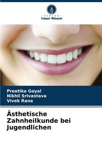 Produktbild: &Auml;sthetische Zahnheilkunde bei Jugendlichen