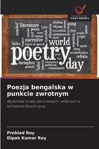 Produktbild: Poezja bengalska w punkcie zwrotnym