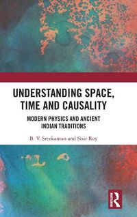Produktbild: Understanding Space, Time and Causality