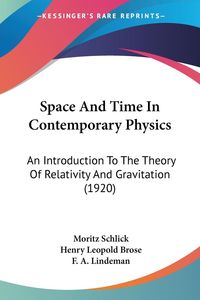 Produktbild: Schlick, M: Space And Time In Contemporary Physics