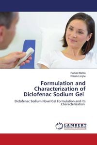 Produktbild: Formulation and Characterization of Diclofenac Sodium Gel