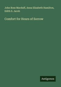 Produktbild: Comfort for Hours of Sorrow
