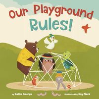 Produktbild: George, K: Our Playground Rules!