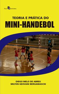 Produktbild: Teoria e Pr&aacute;tica do Mini-Handebol