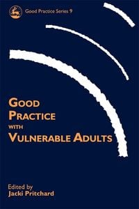 Produktbild: Good Practice with Vulnerable Adults