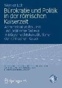 Bild vom Artikel Bürokratie und Politik in der römischen Kaiserzeit vom Autor Werner Eck