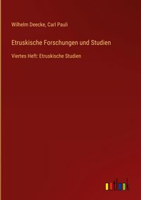 Produktbild: Etruskische Forschungen und Studien