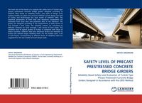 Produktbild: Safety Level Of Precast Prestressed Concrete Bridge Girders