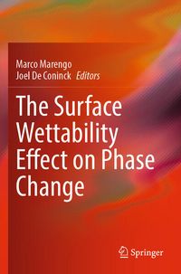 Produktbild: The Surface Wettability Effect on Phase Change