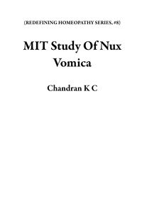 Produktbild: Mit Study Of Nux Vomica (redefining Homeopathy Series, #8)