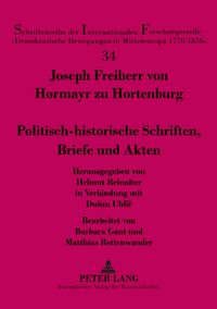 Produktbild: Politisch-historische Schriften, Briefe und Akten