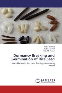 Produktbild: Waheed, A: Dormancy Breaking and Germination of Rice Seed