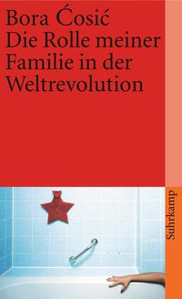 Produktbild: Die Rolle meiner Familie in der Weltrevolution