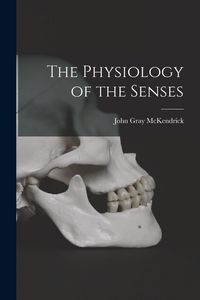 Produktbild: The Physiology of the Senses
