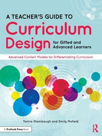 Produktbild: A Teacher's Guide to Curriculum Design for Gifted and Advanced Learners