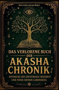 Produktbild: Das verlorene Buch der Akasha Chronik
