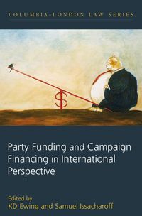 Produktbild: Party Funding and Campaign Financing in International Perspective