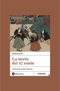 Produktbild: La storia dei 47 ronin