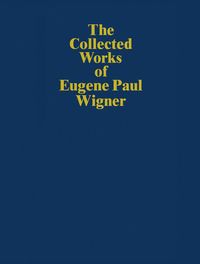 Produktbild: The Collected Works of Eugene Paul Wigner