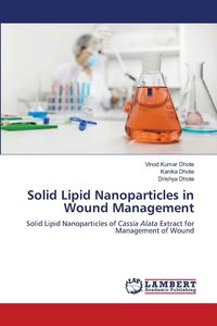 Produktbild: Solid Lipid Nanoparticles in Wound Management