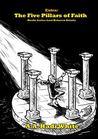 Produktbild: The Five Pillars of Faith (Lost Between Details)