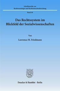 Produktbild: Das Rechtssystem im Blickfeld der Sozialwissenschaften.