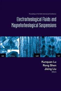 Produktbild: Electrorheological Fluids and Magnetorheological Suspensions